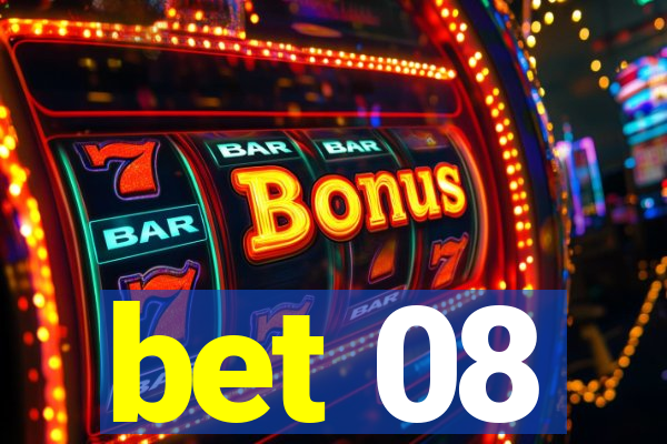 bet 08